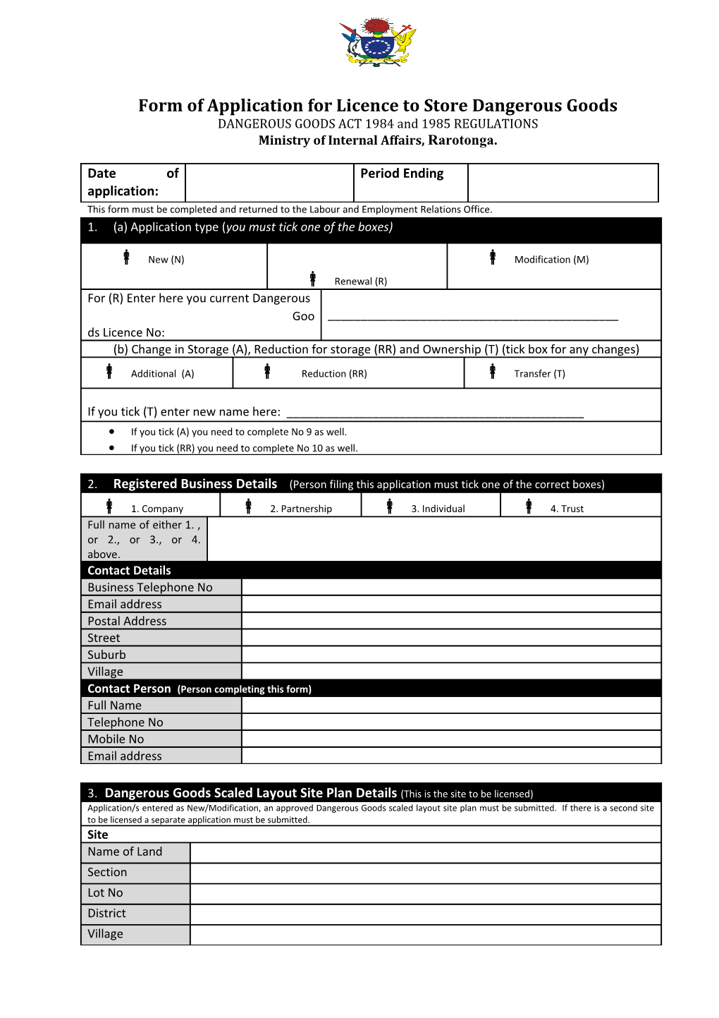 Form of Application for Licence to Store Dangerous Goods