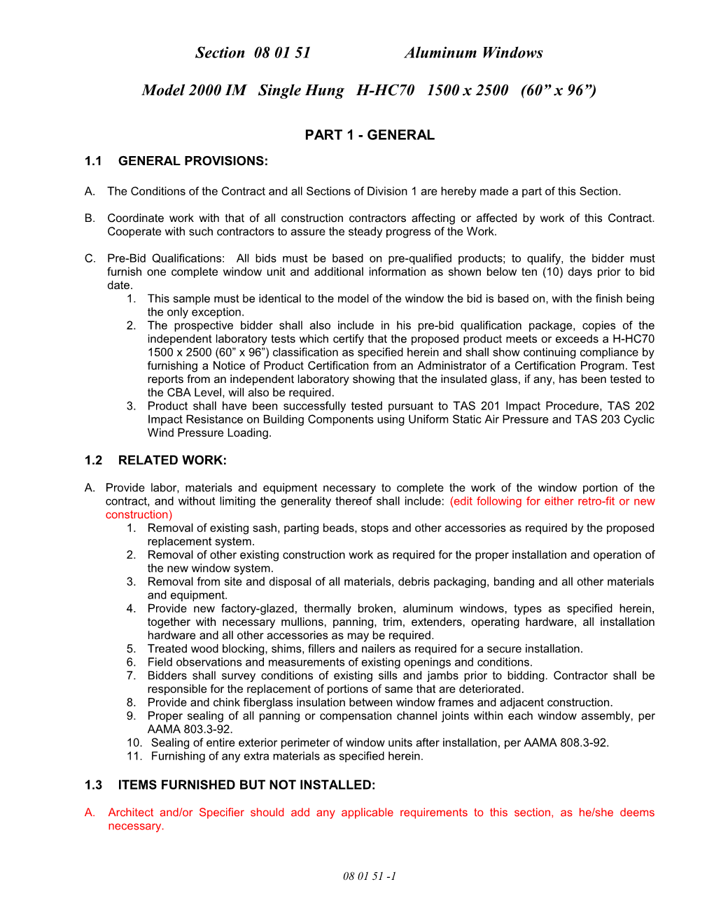Section 08 01 51 Aluminum Windows