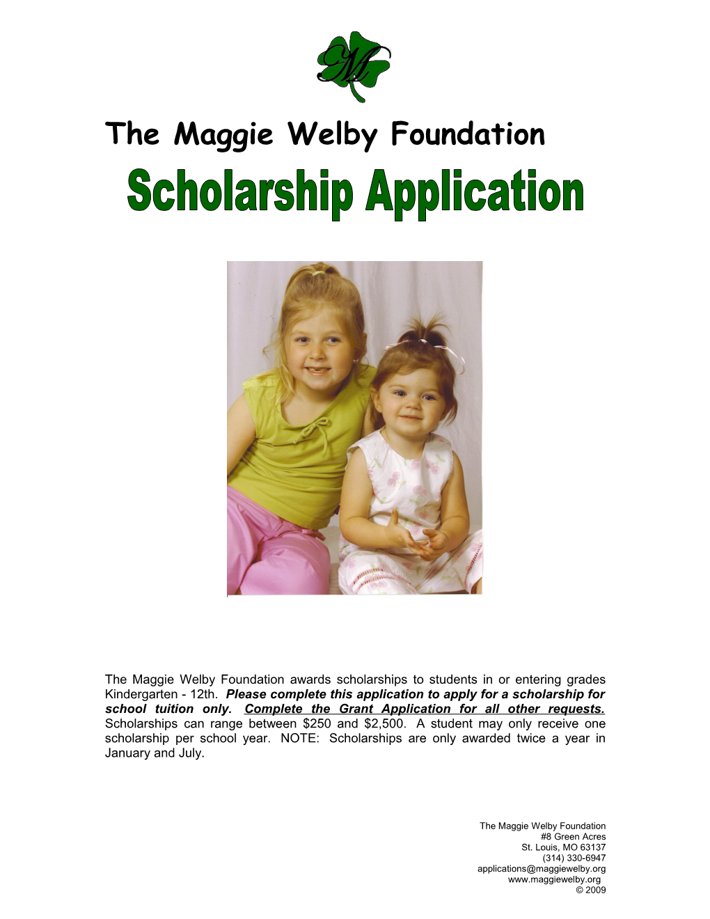 The Maggie Welby Foundation