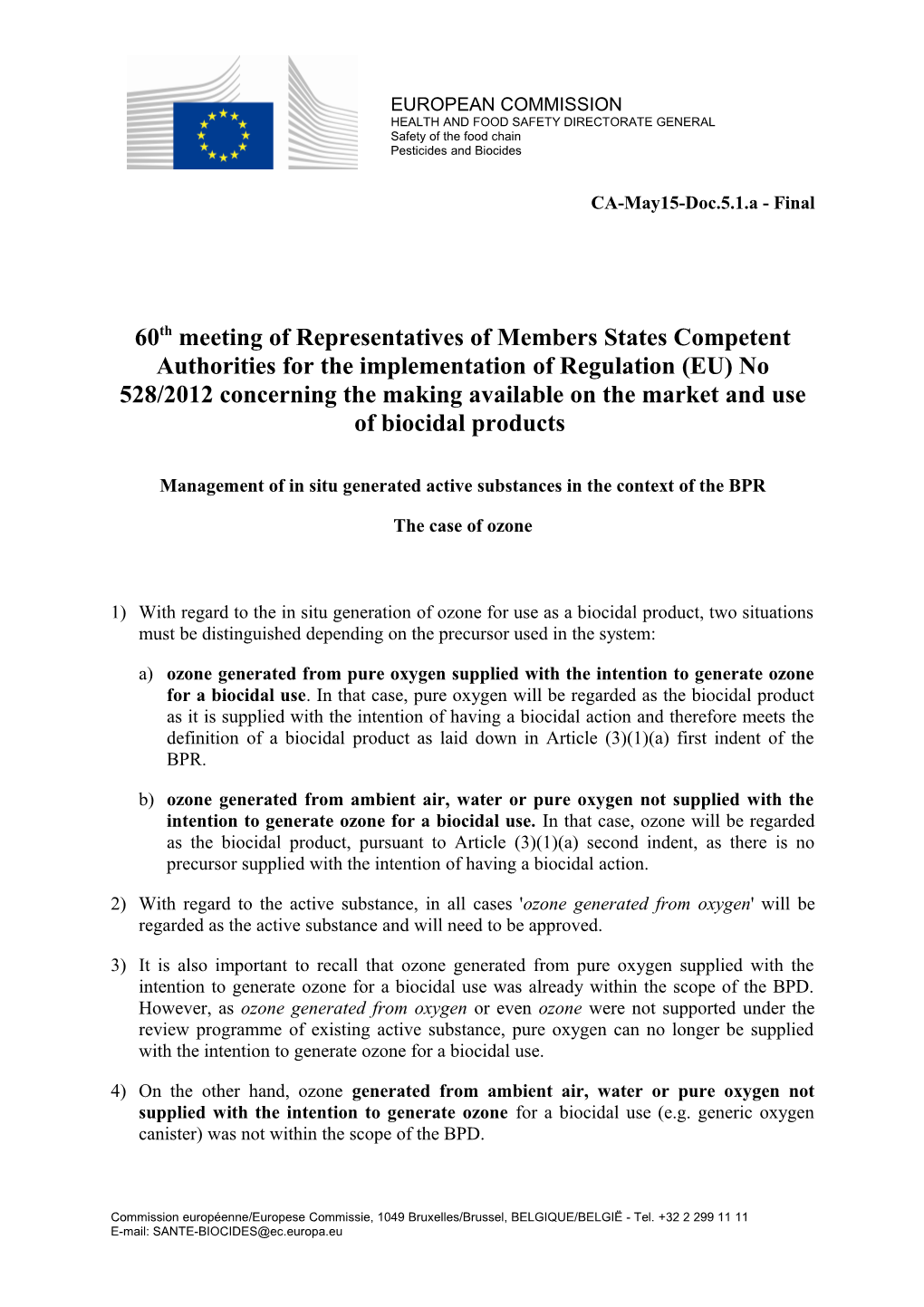 Management of in Situ Generated Active Substances in the Context of the BPR