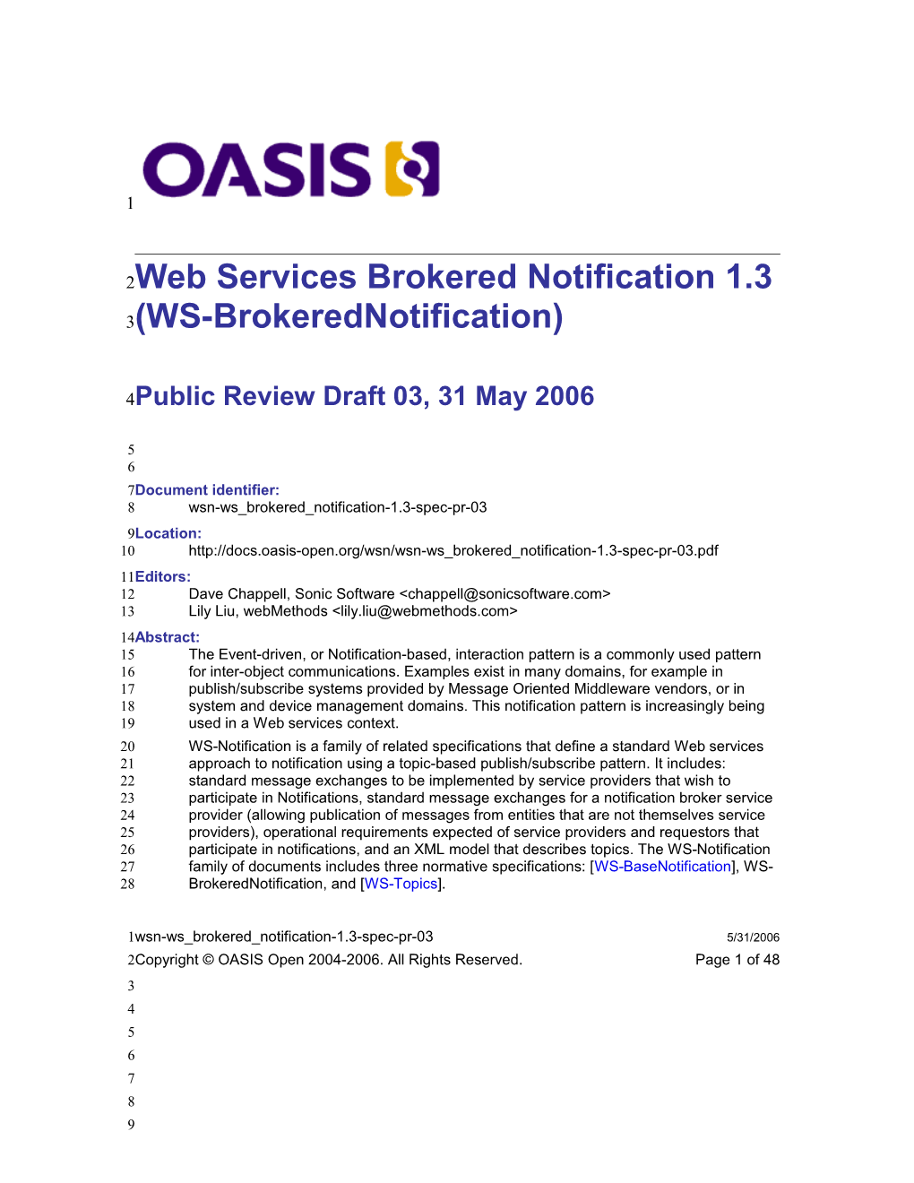 Web Services Brokered Notification 1.3 (WS-Brokerednotification)