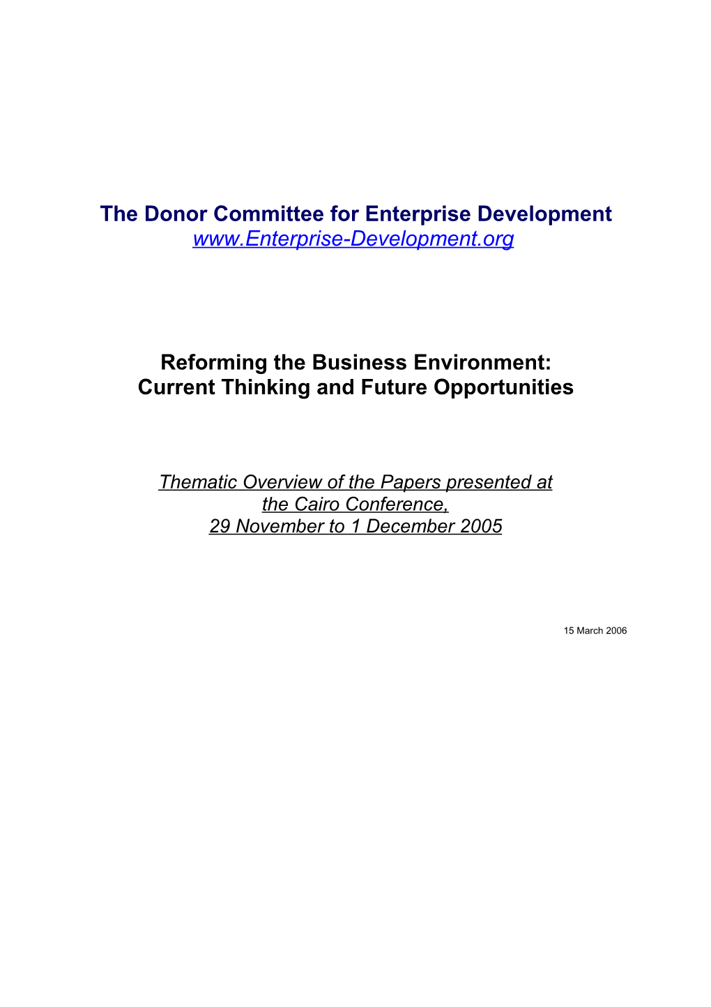 Reforming the Business Environment: Current Thinking and Future Opportunities