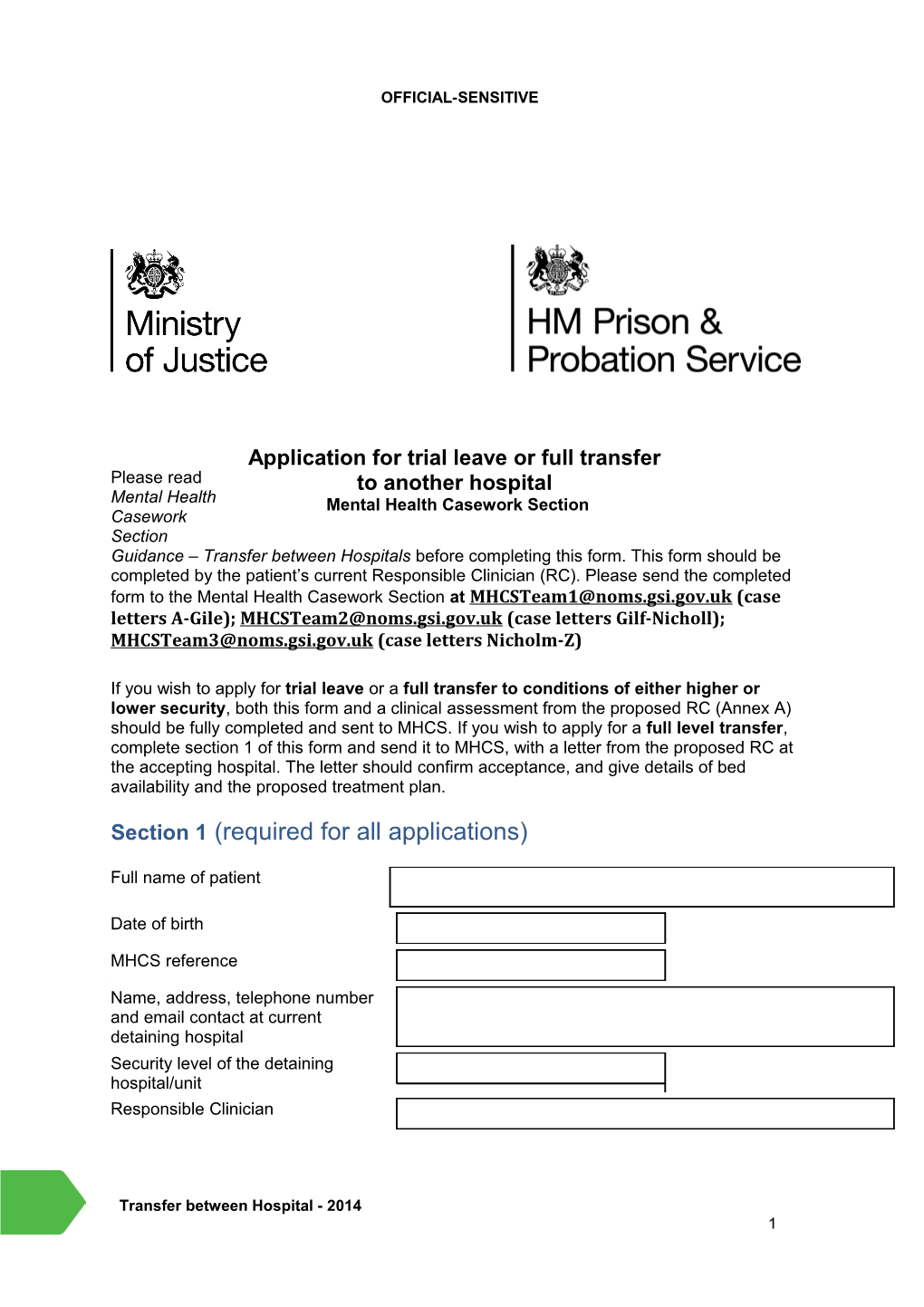 Application for Trial Leave Or Full Transfer