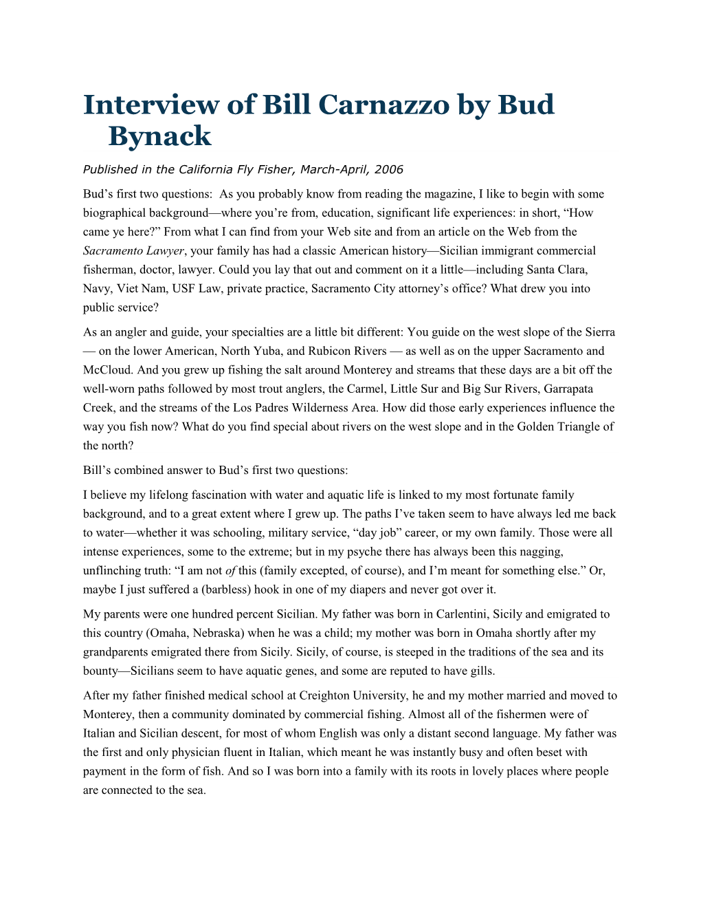 Interview of Bill Carnazzo by Bud Bynack