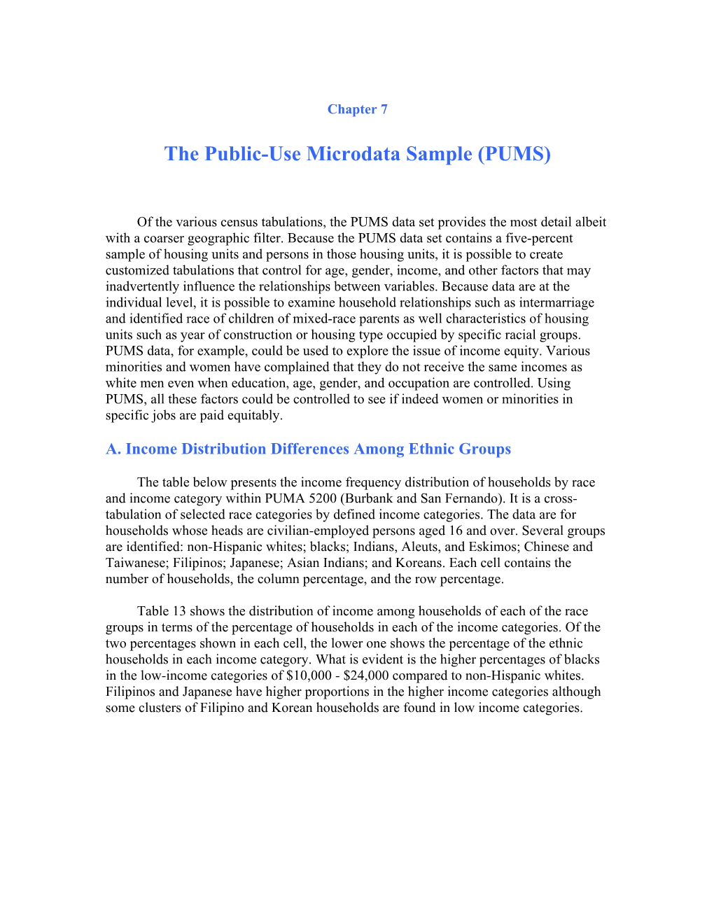 The Public-Use Microdata Sample (PUMS)