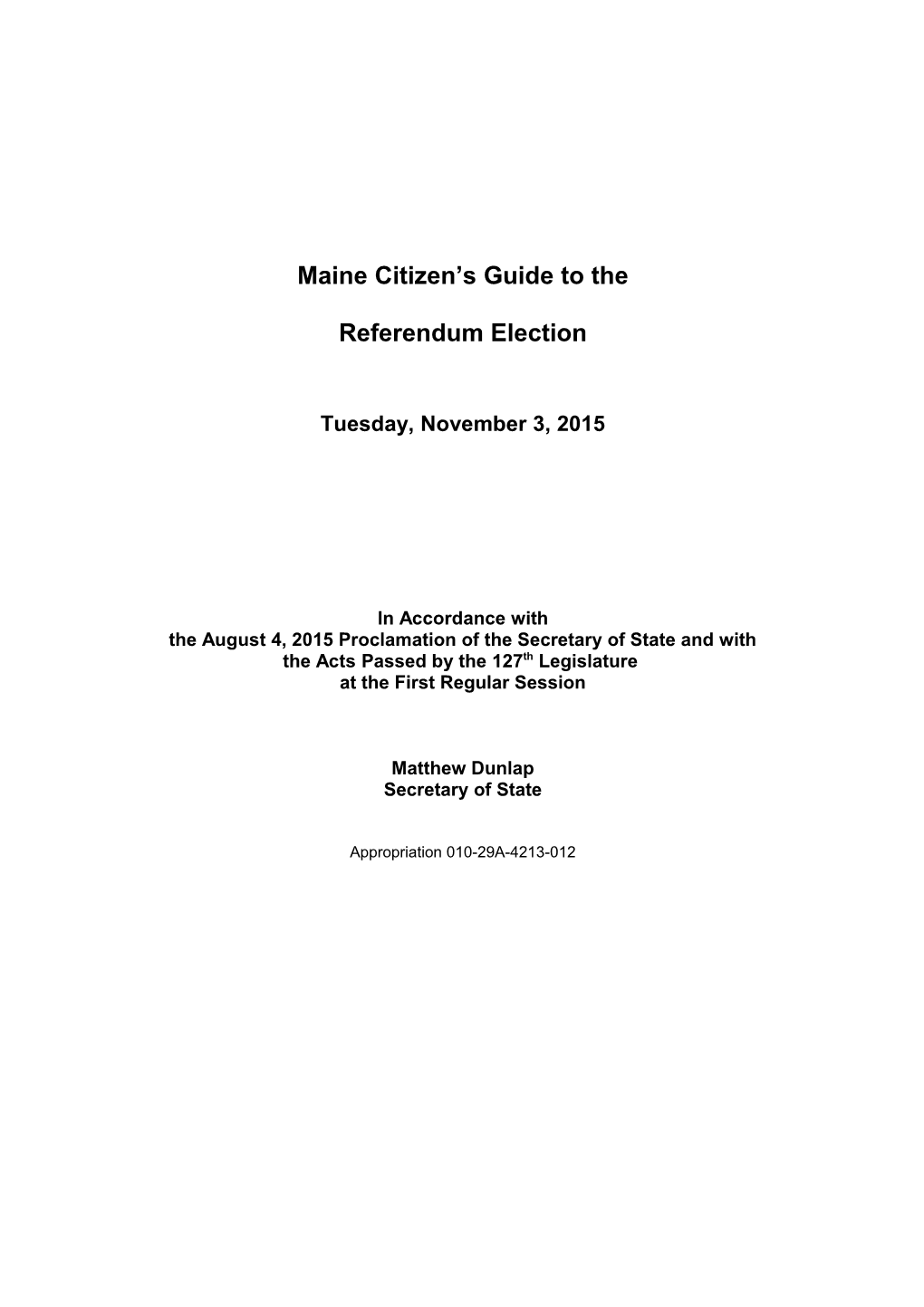 Maine Citizen S Guide to The