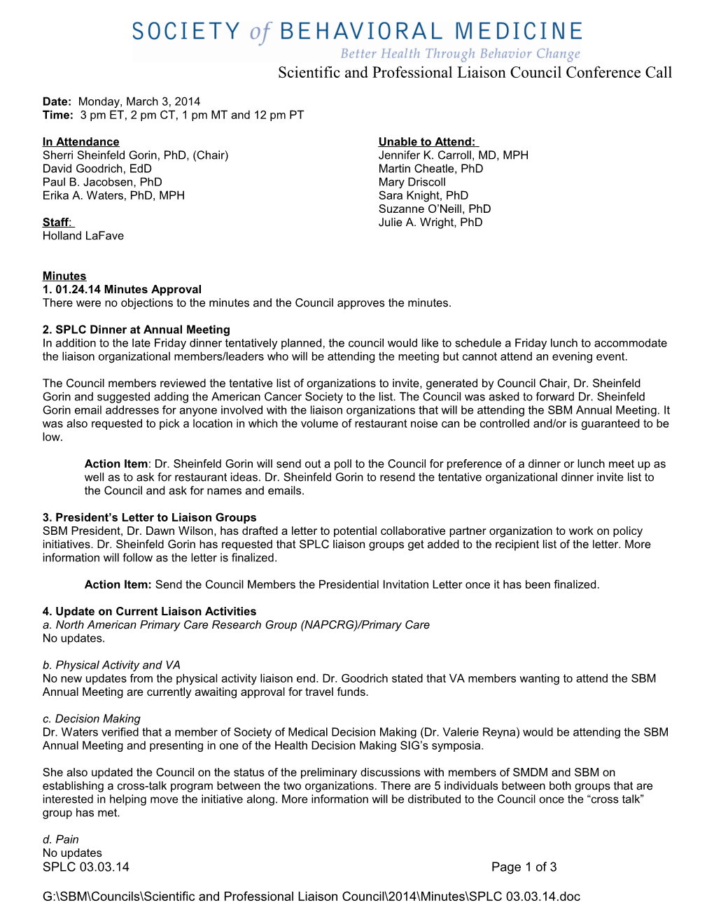 Scientific and Professional Liaison Council Conference Call