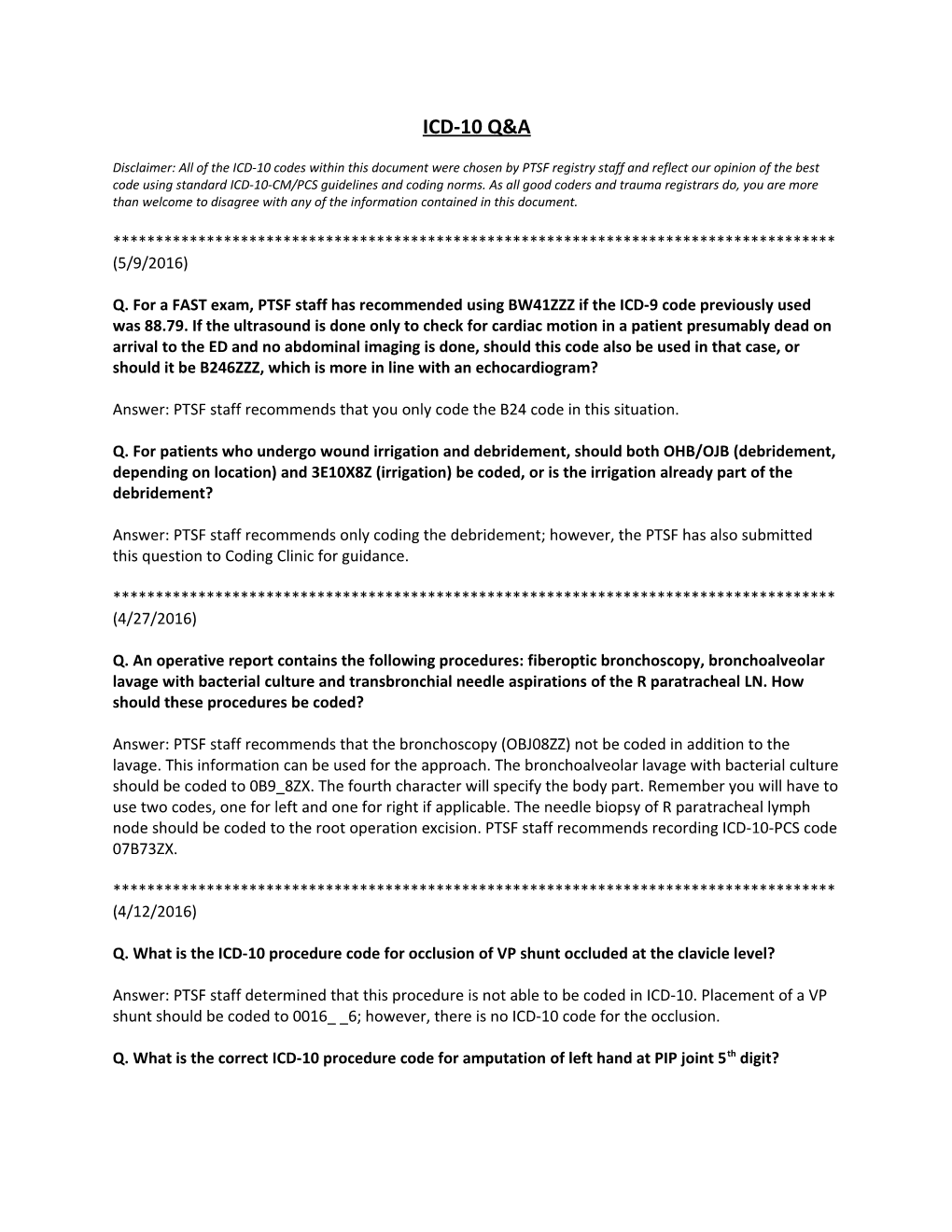 Q. for a FAST Exam, PTSF Staff Has Recommended Using BW41ZZZ If the ICD-9 Code Previously