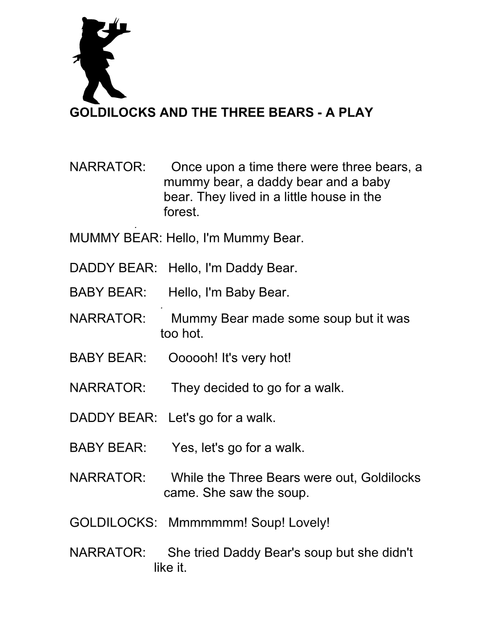 The Three Bears Play