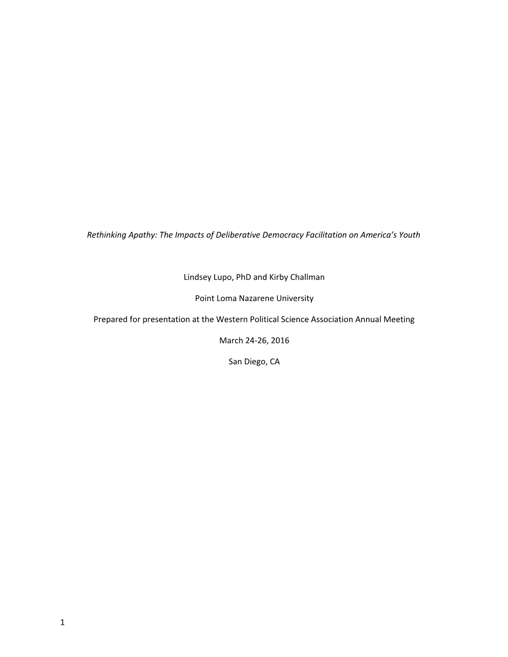 Rethinking Apathy: the Impacts of Deliberative Democracy Facilitation on America S Youth