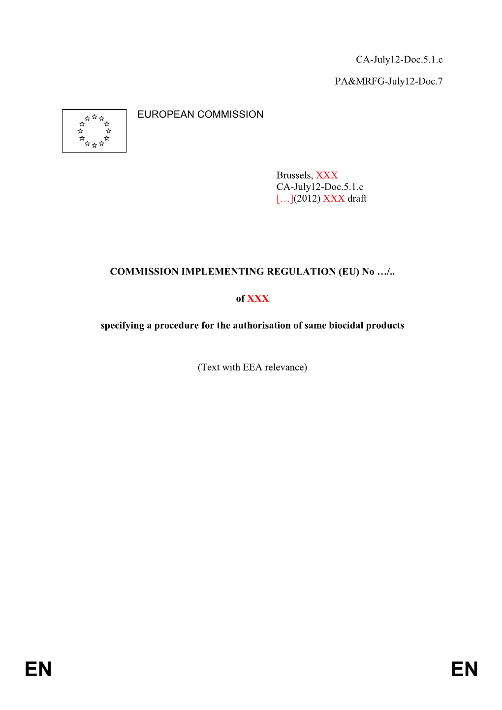 Specifying a Procedure for the Authorisation of Same Biocidal Products