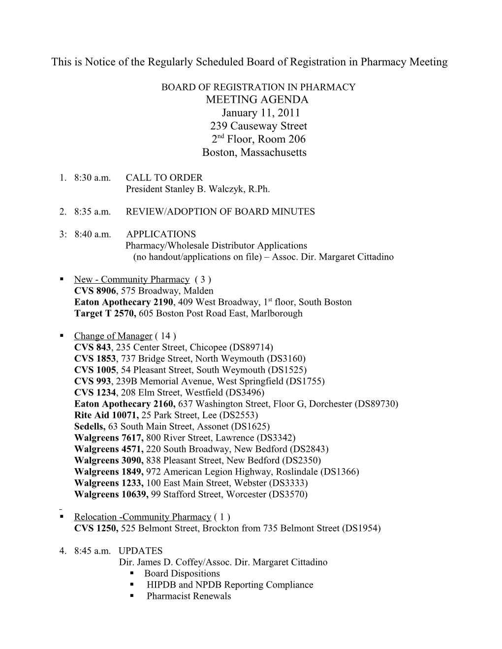 This Is Notice of the Regularly Scheduled Board of Registration in Pharmacy Meeting