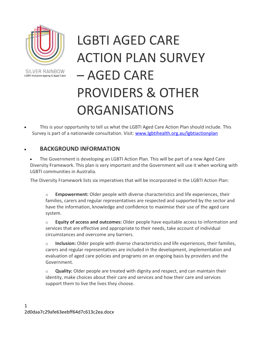 The Diversity Framework Lists Six Imperatives That Will Be Incorporated in the LGBTI Action