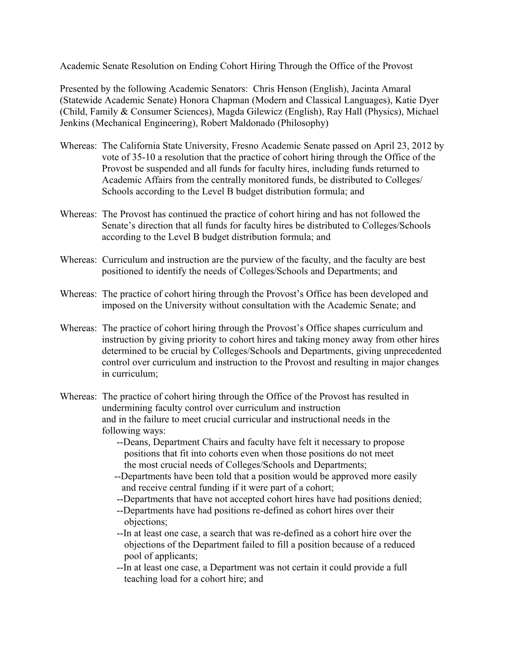 Academic Senate Resolution on Ending Cohort Hiring Through the Office of the Provost