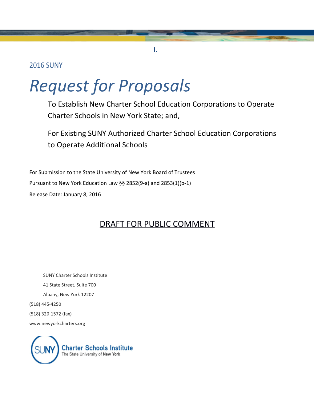 For Existing SUNY Authorized Charter School Education Corporations to Operate Additional Schools
