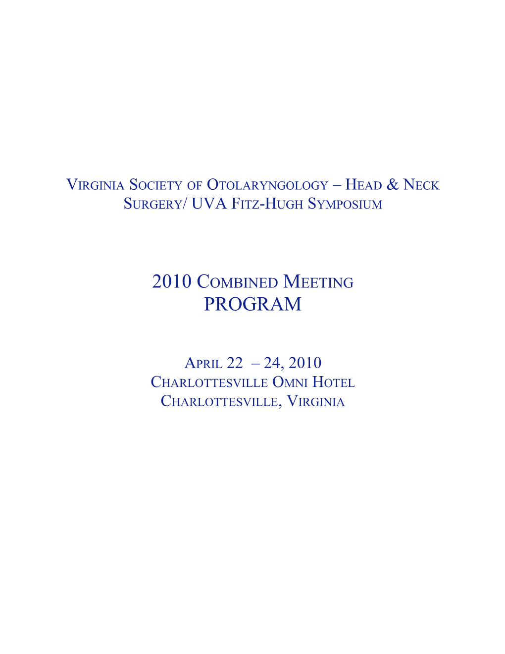 Virginia Society of Otolaryngology Head & Neck Surgery