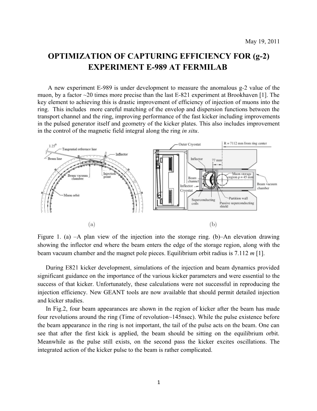 OPTIMIZATION of CAPTURING EFFICIENCY for (G-2) EXPERIMENTE-989AT FERMILAB