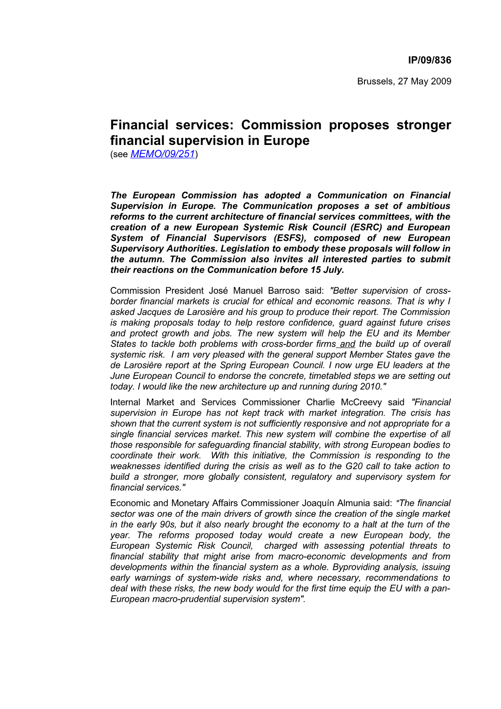 Financial Services: Commission Proposes Stronger Financial Supervision in Europe