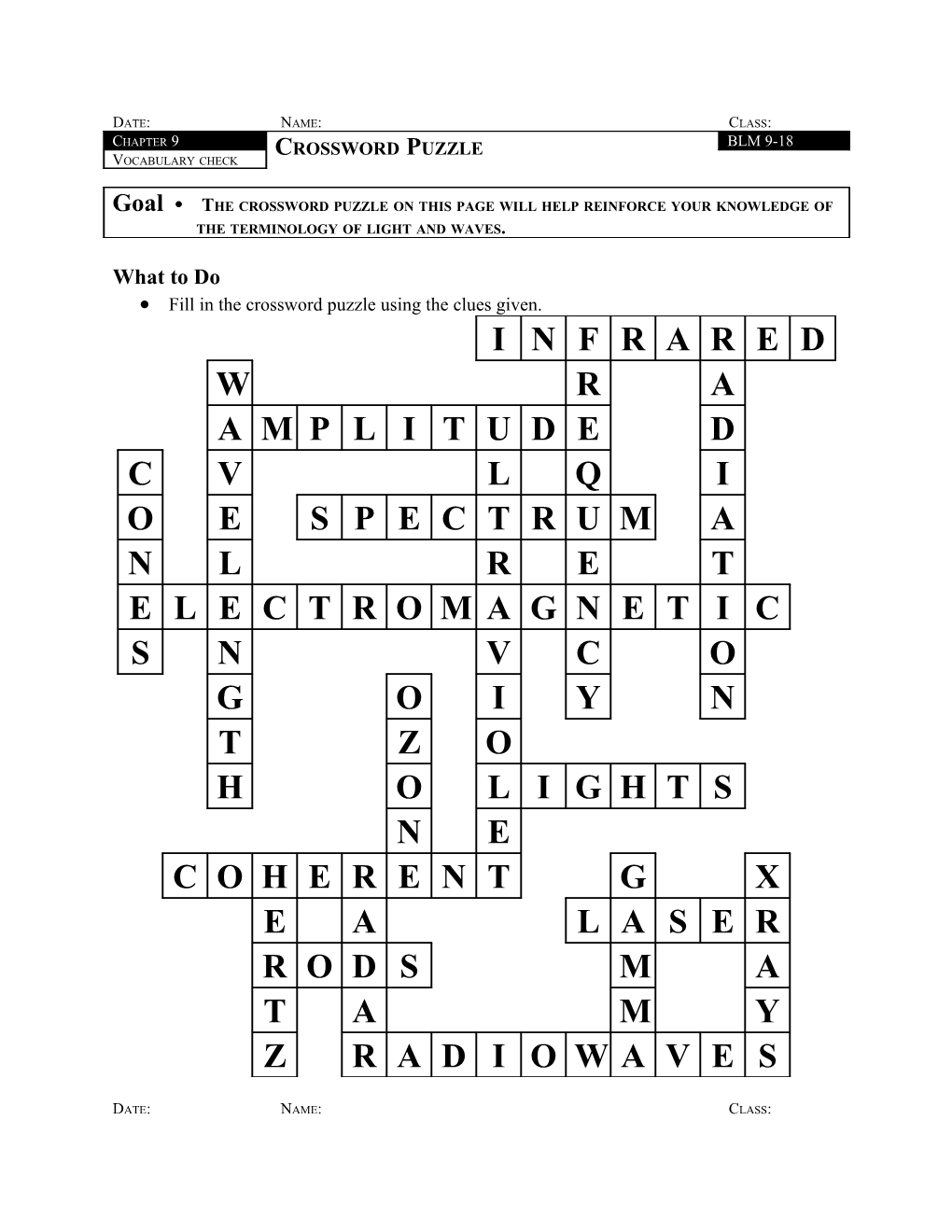 For Help, Use Chapter 9 of Your Sciencepower8tm Textbook