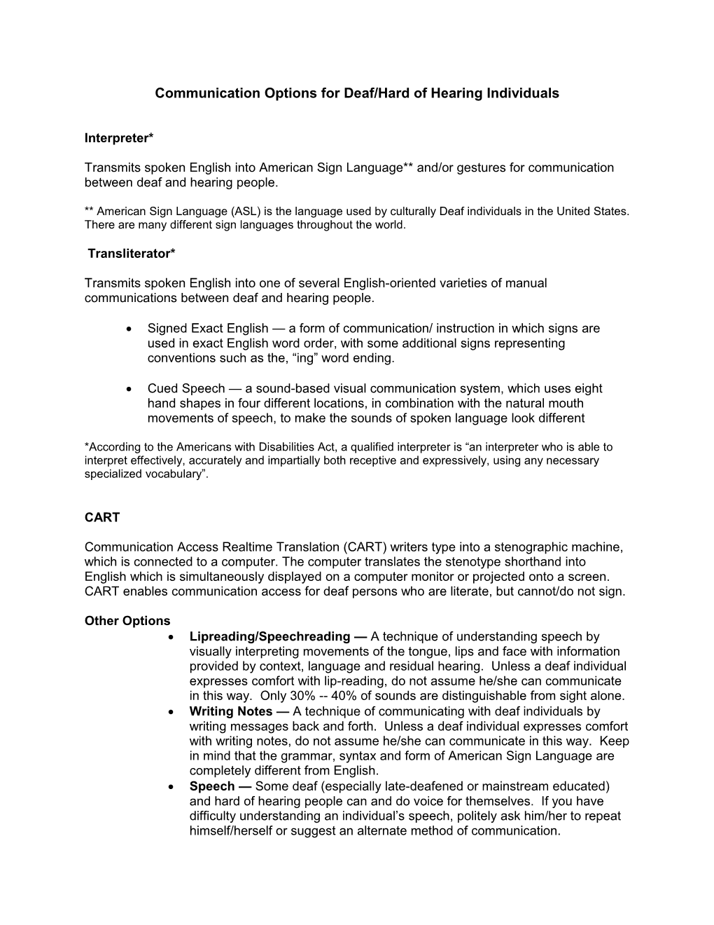 Communication Options for Deaf/Hard of Hearing Individuals