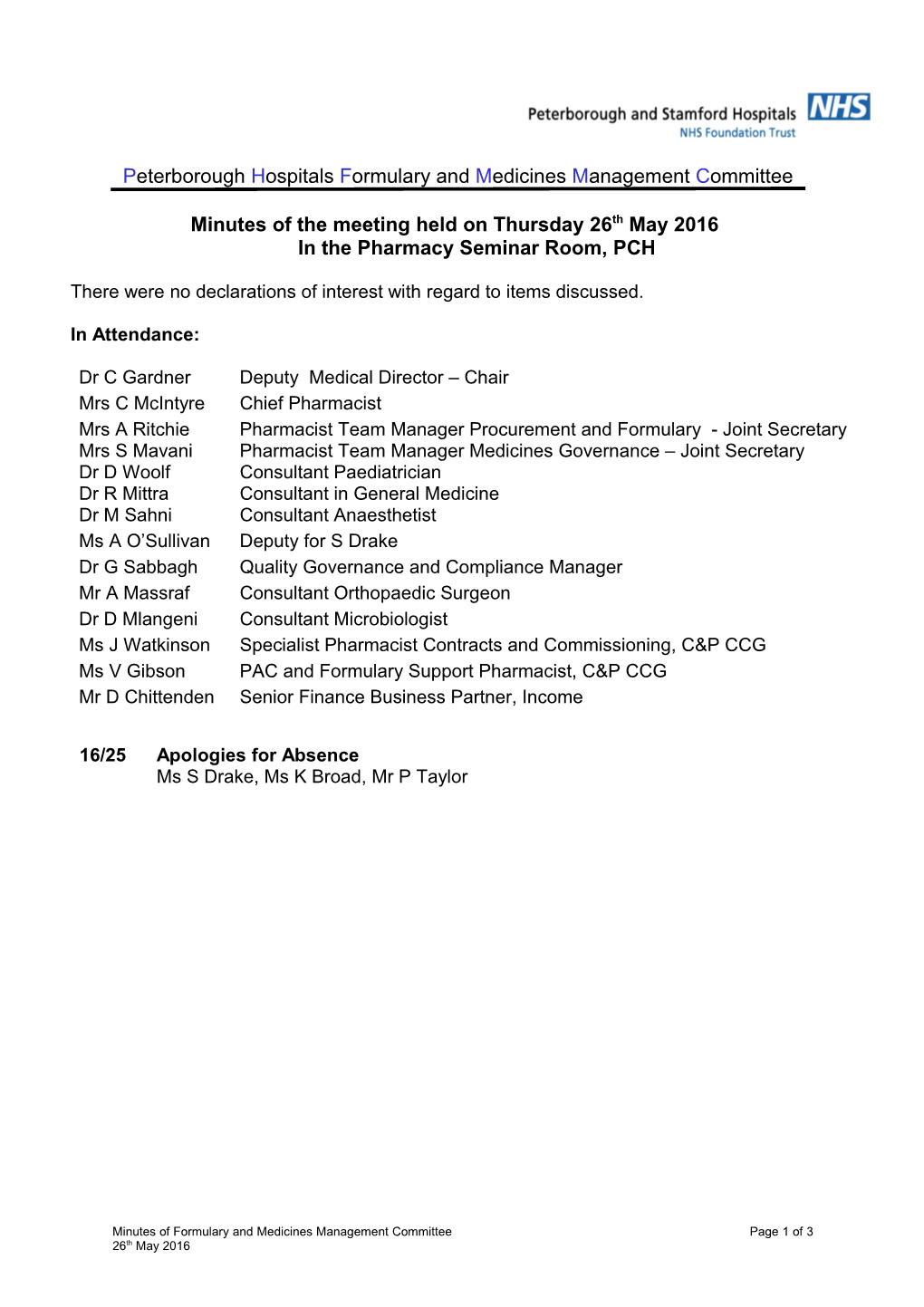 Minutes of the Meeting Held on Thursday 26Th May 2016