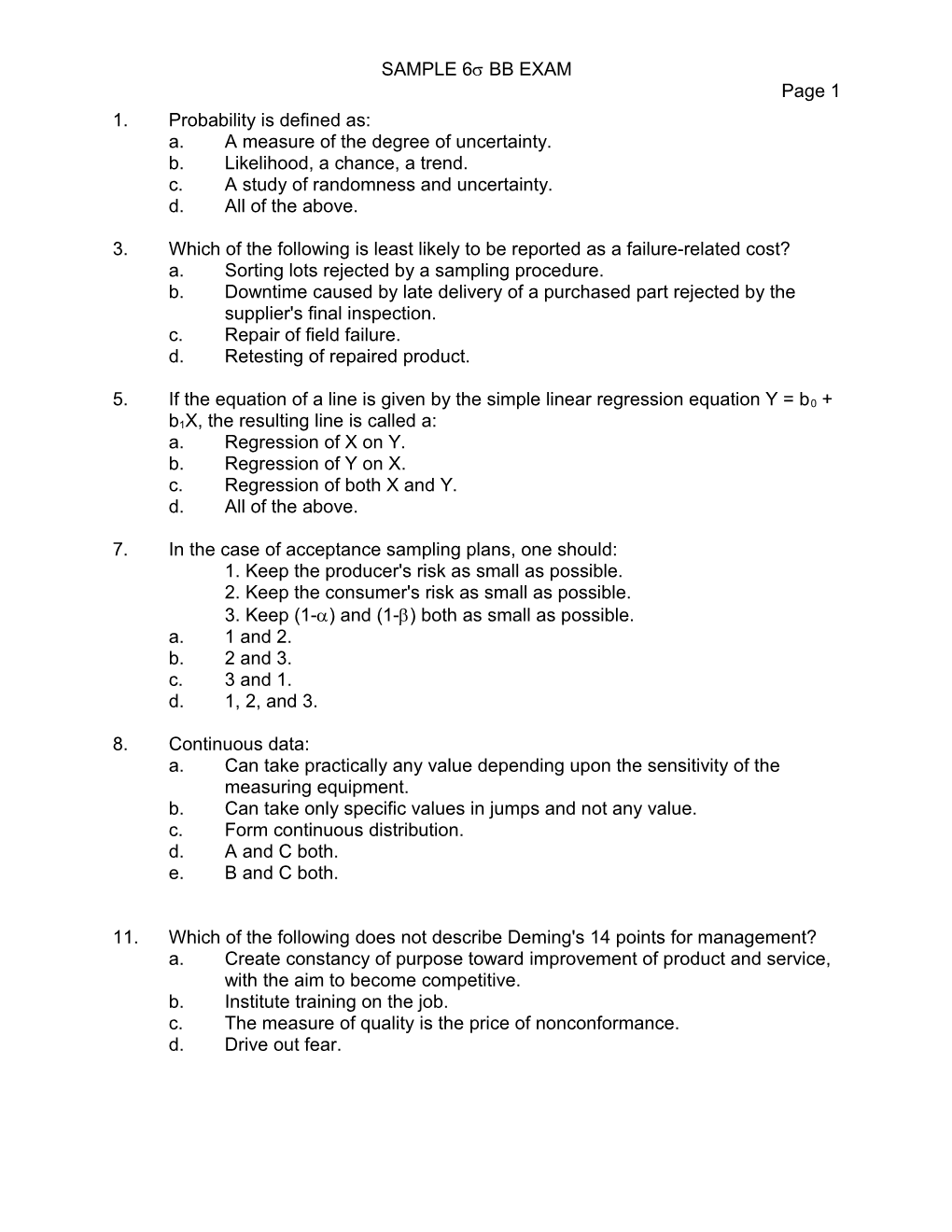 A.A Measure of the Degree of Uncertainty