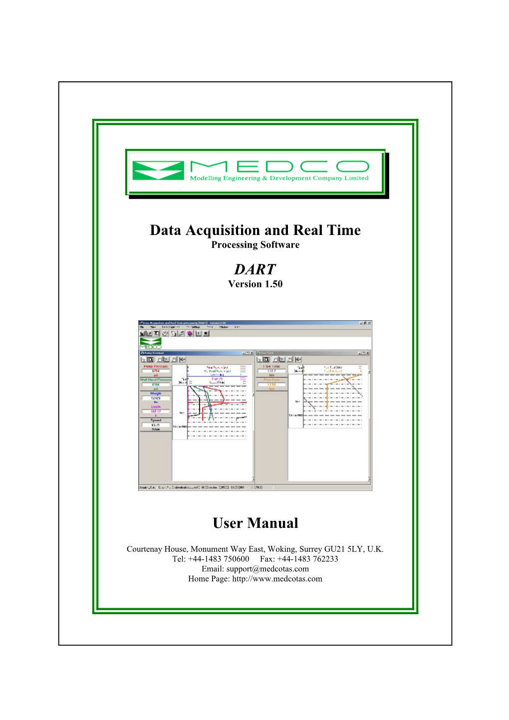 $Data Acquisition in Real Time - D a R T