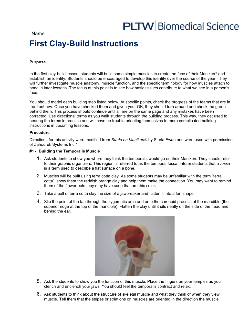 First Clay-Build Instructions