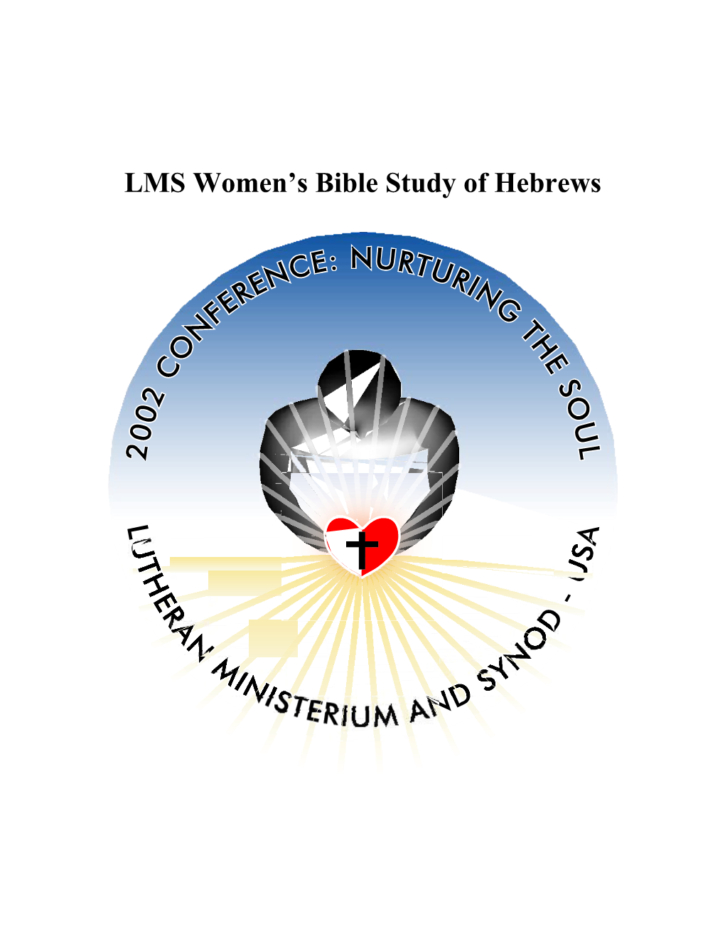 LMS Women S Bible Study of Hebrews