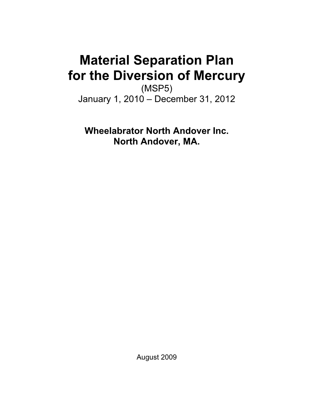 Material Separation Plan
