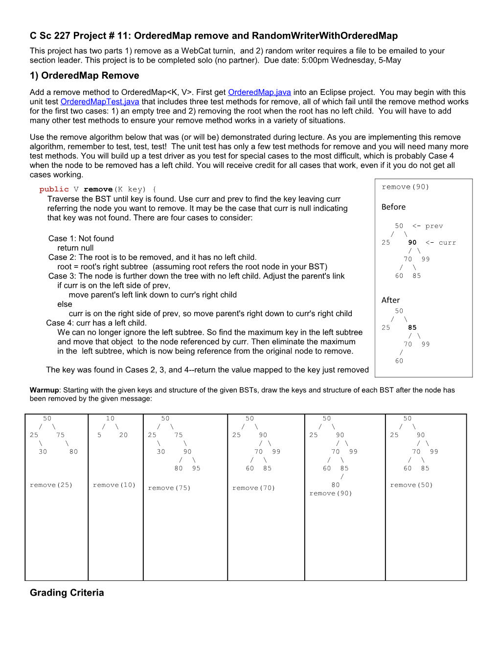 C Sc 227 Project # 11: Orderedmap Remove and Randomwriterwithorderedmap