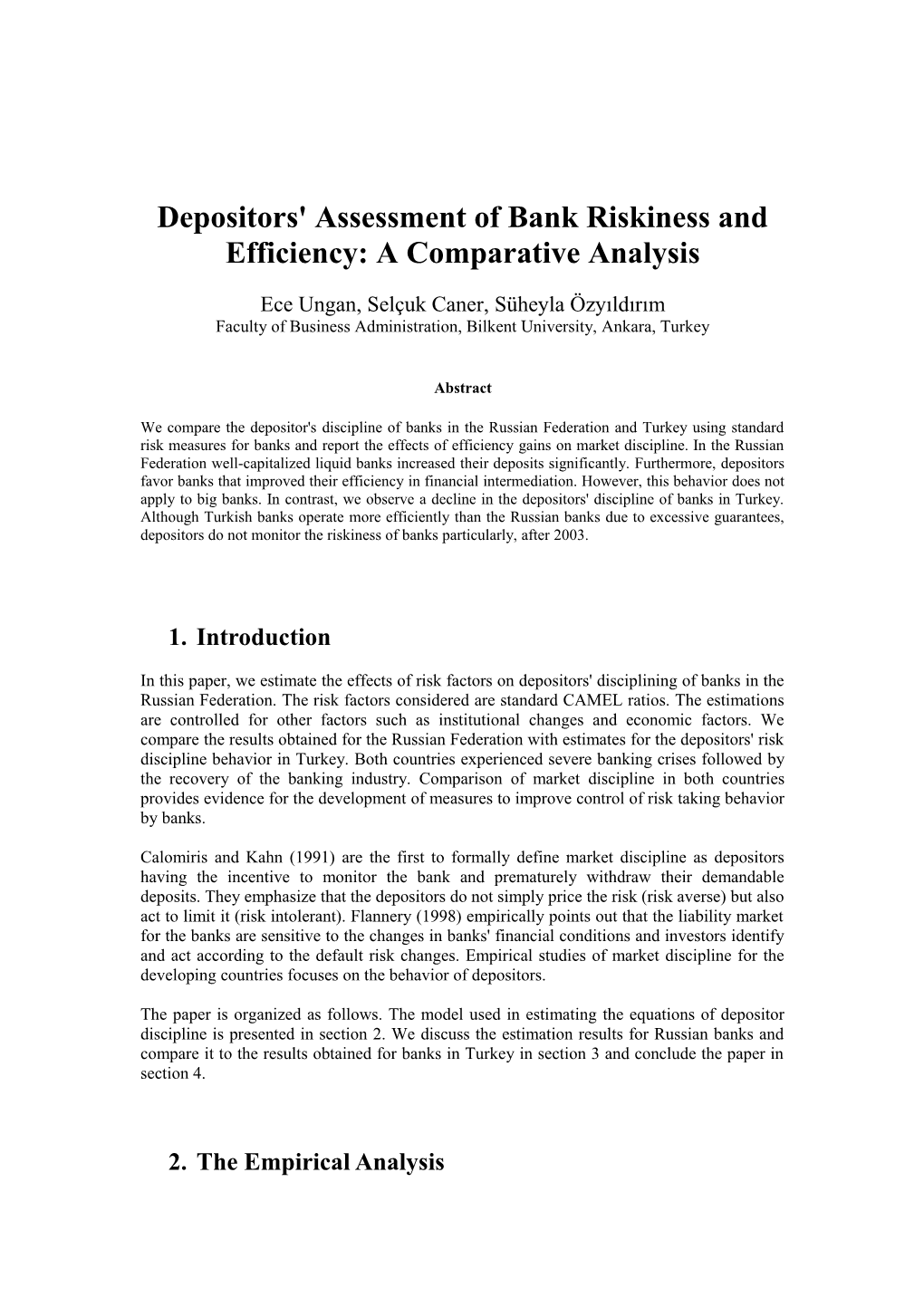 Depositors' Assessment of Bank Riskiness and Efficiency: a Comparative Analysis