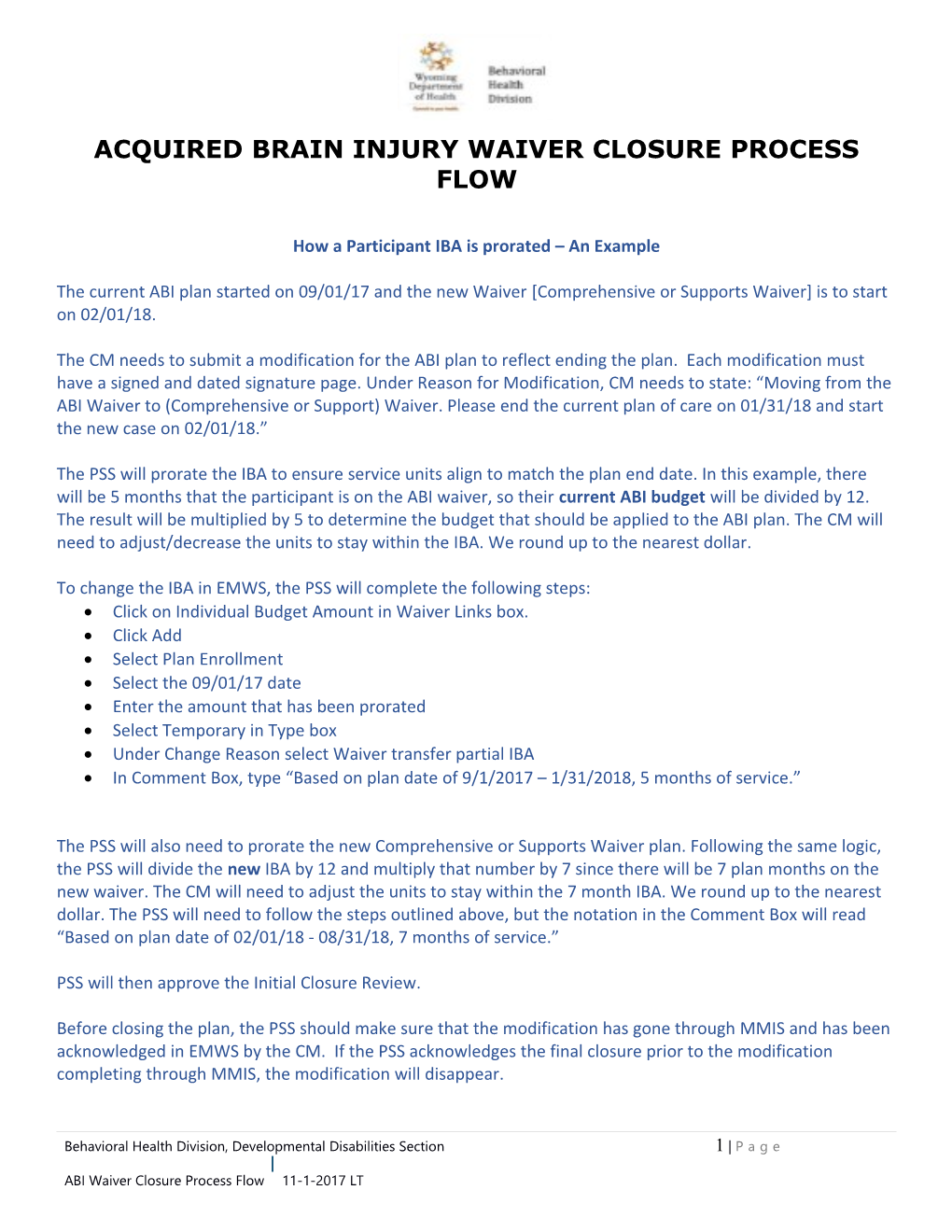 Acquired Brain Injury Waiver Closure Process Flow