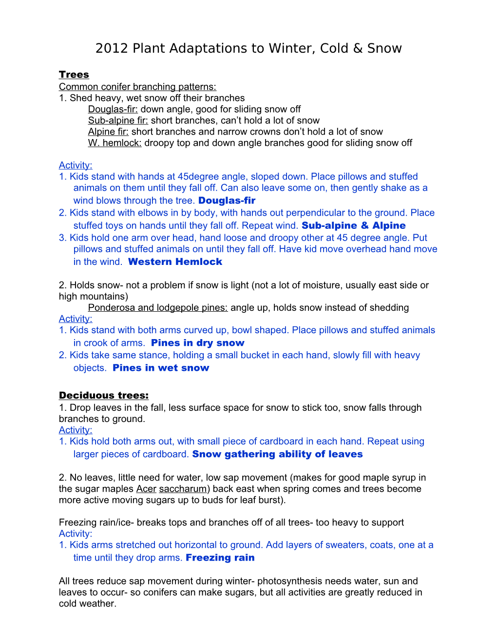 2012 Plant Adaptations to Winter, Cold & Snow