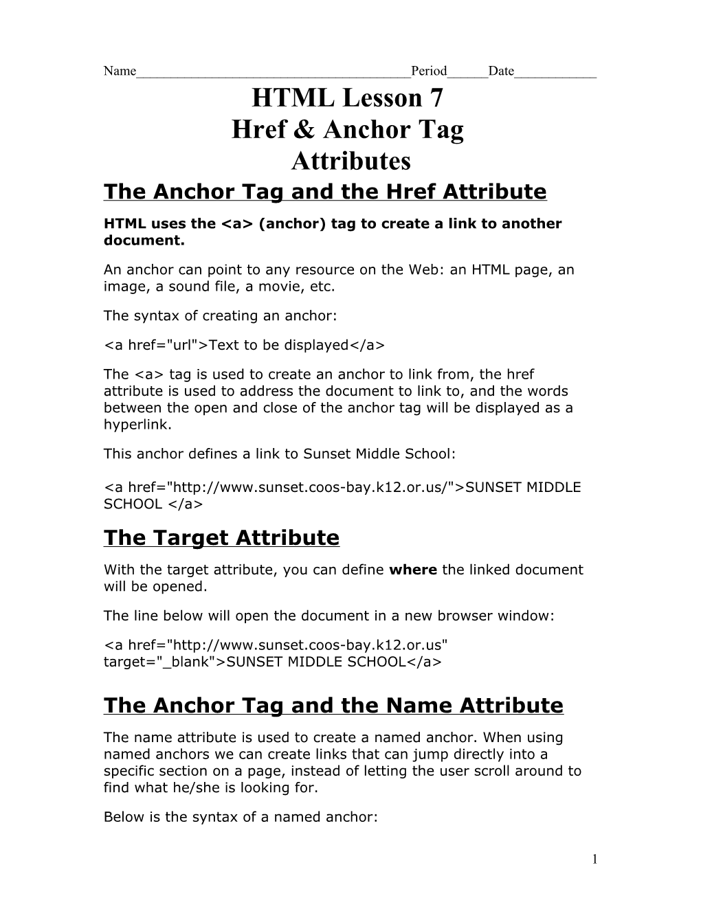 The Anchor Tag and the Href Attribute