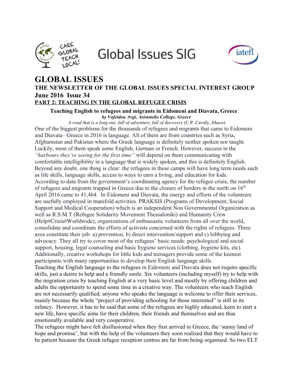 The Newsletter of the Global Issues Special Interest Group