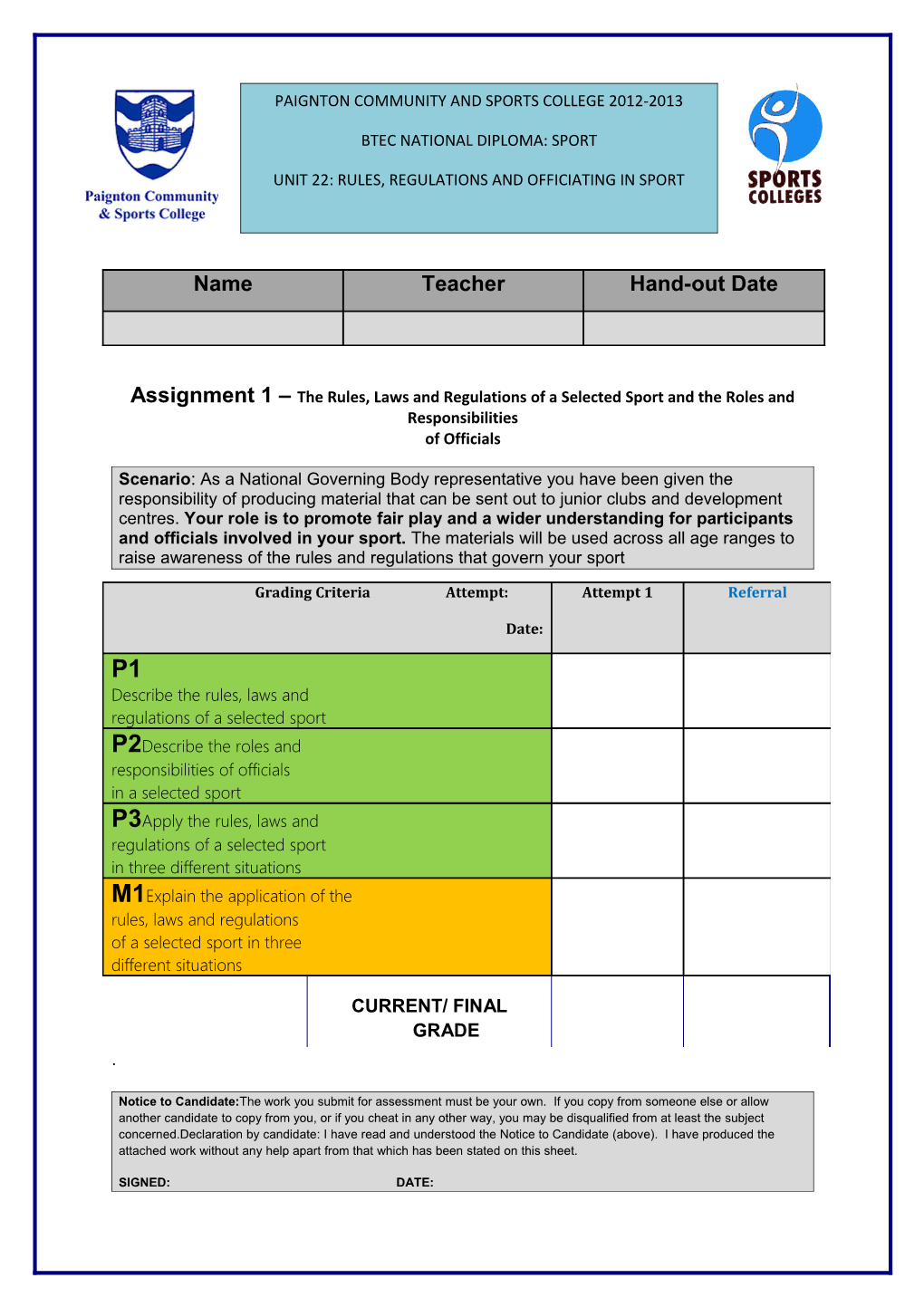 Assignment 1 the Rules, Laws and Regulations of a Selected Sport and the Roles And