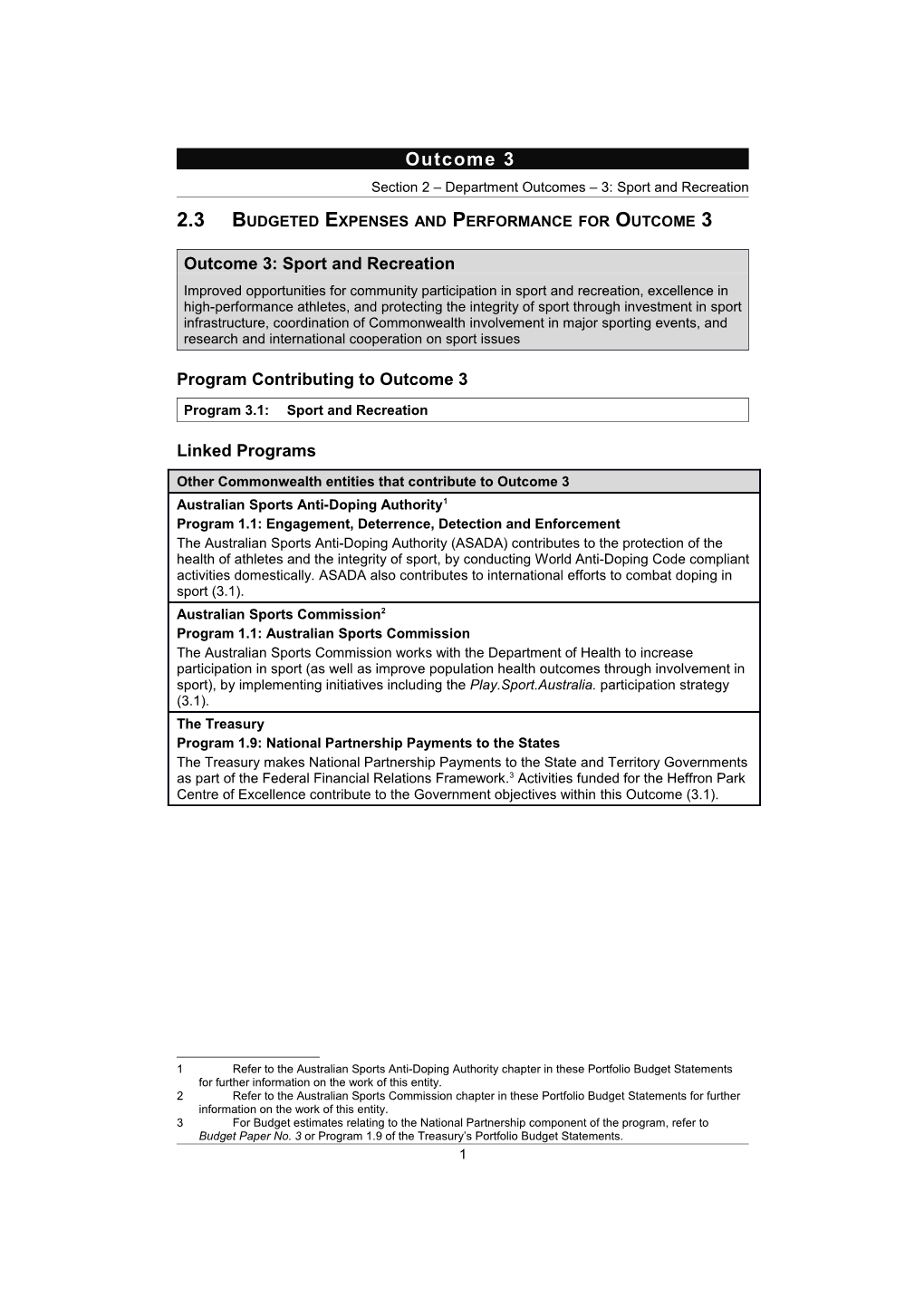 2.3Budgeted Expensesand Performance for Outcome 3