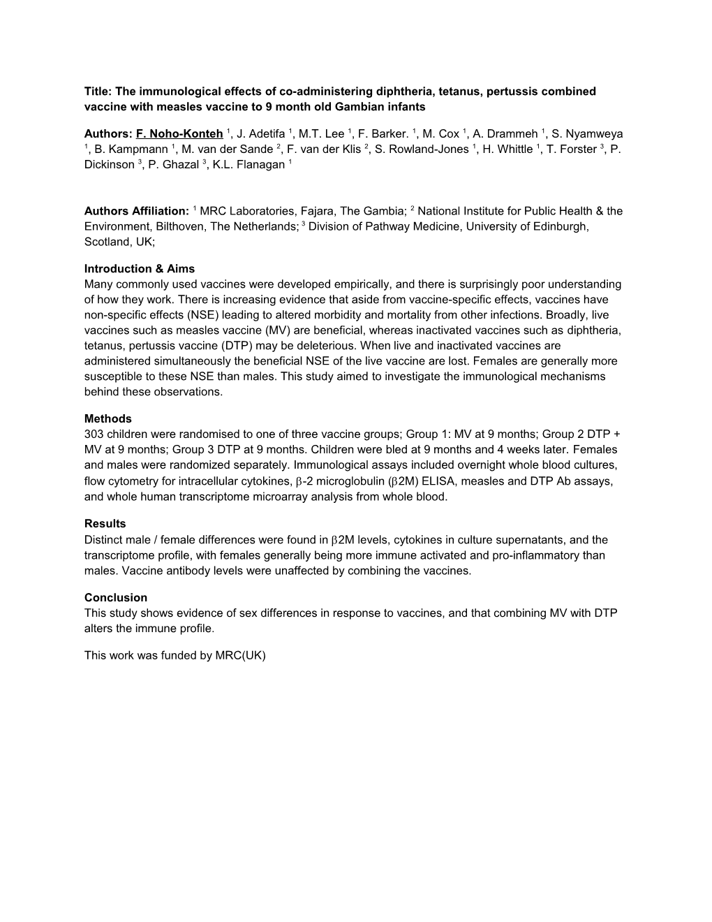 Title: the Immunological Effects of Co-Administering Diphtheria, Tetanus, Pertussis Combined