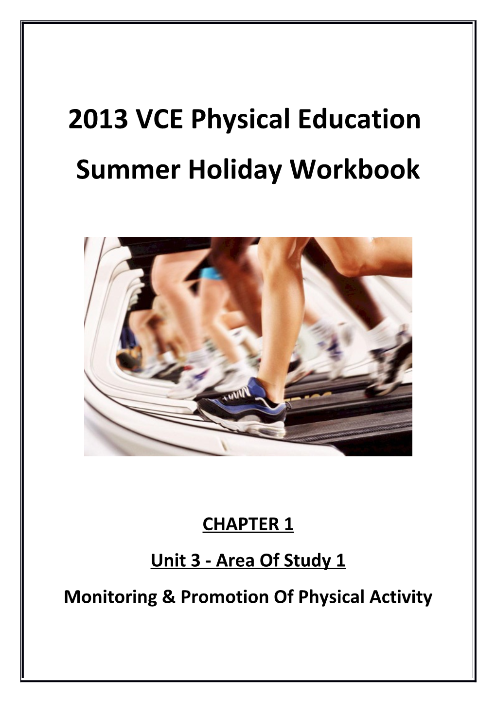 2013 VCE Physical Education