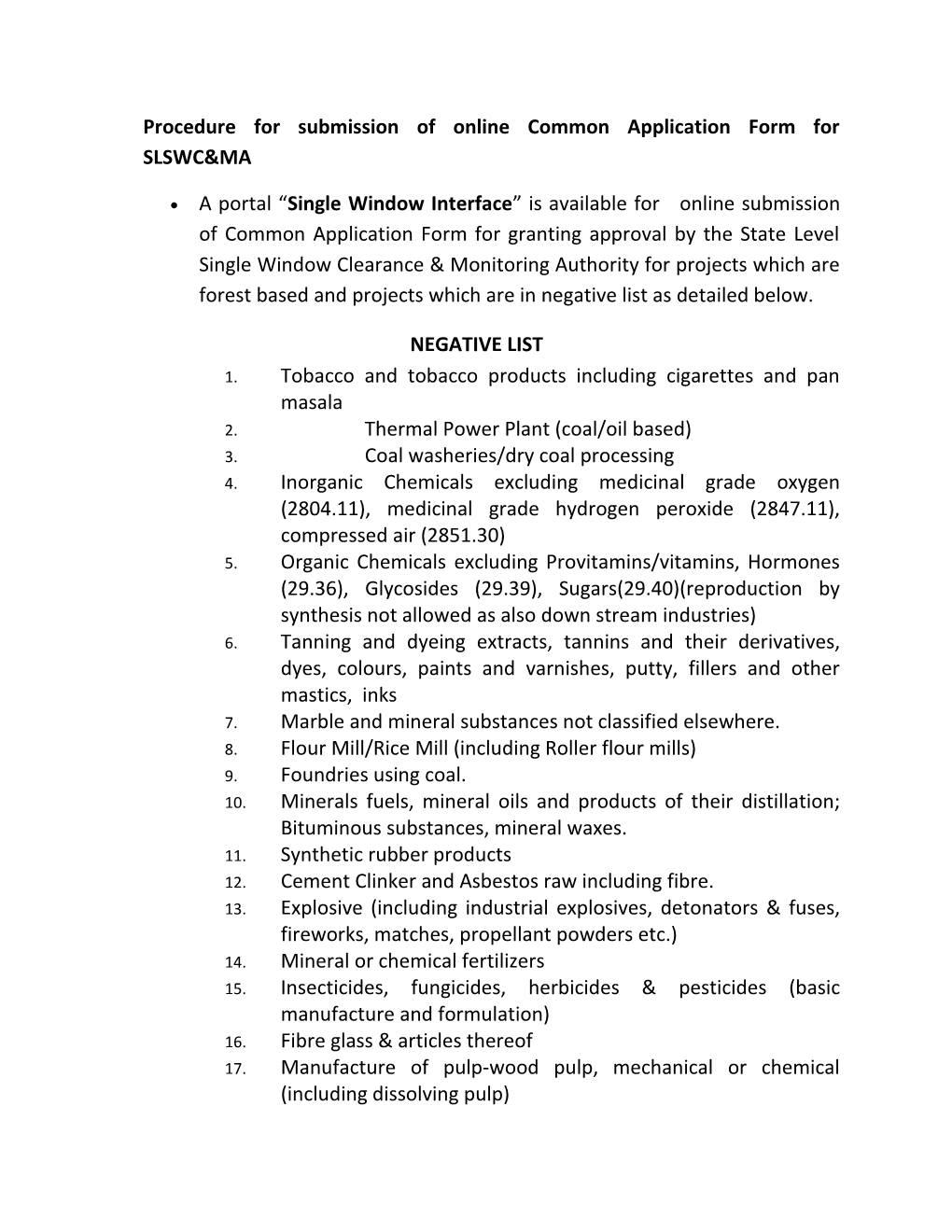 Procedure for Submission of Online Common Application Form for SLSWC&MA