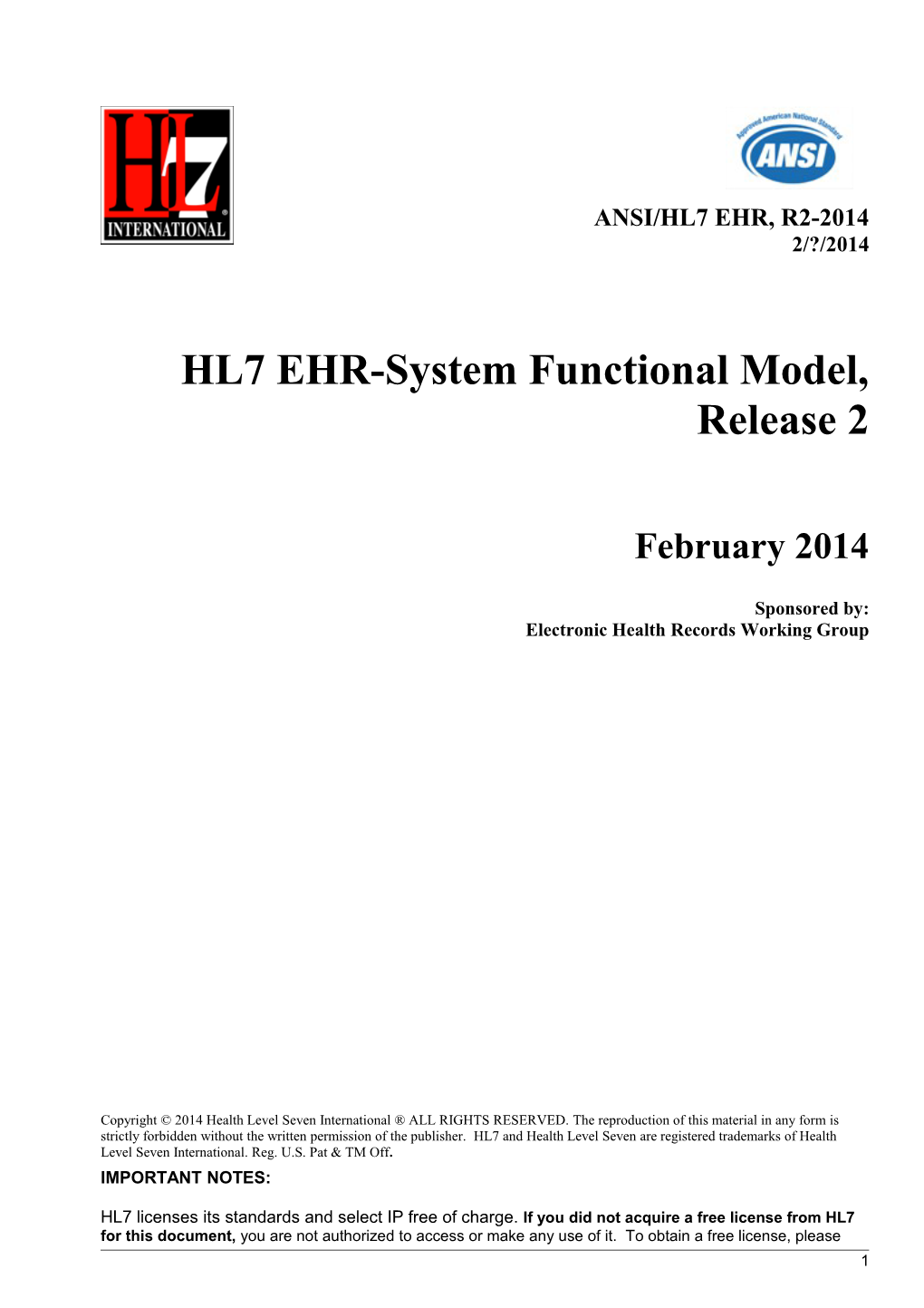 HL7 EHR-System Functional Model, Release 2