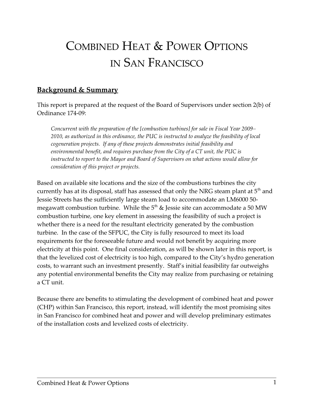 Feasibility of a Megawatt-Swap of a 50 Mw Combustion Turbine for Several Smaller Units