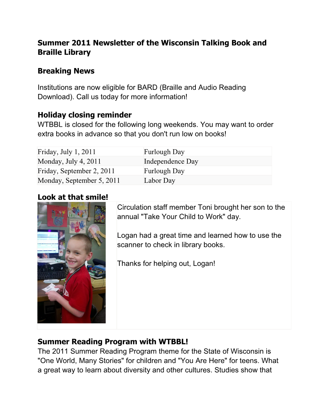 Summer 2011 Newsletter of the Wisconsin Talking Book and Braille Library