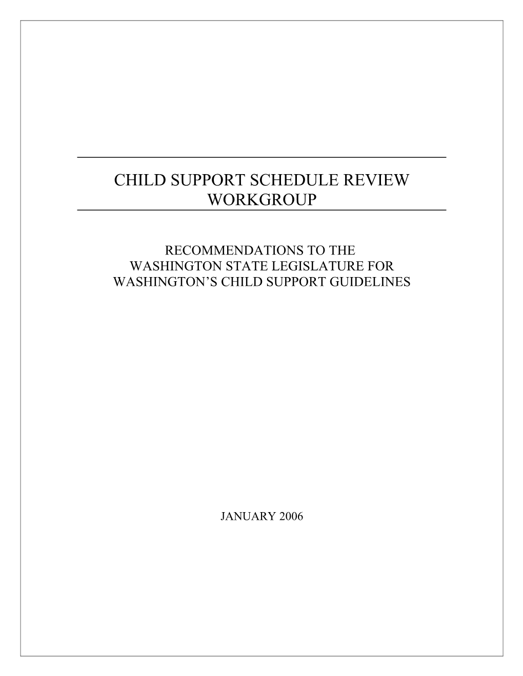 Child Support Schedule Review Report