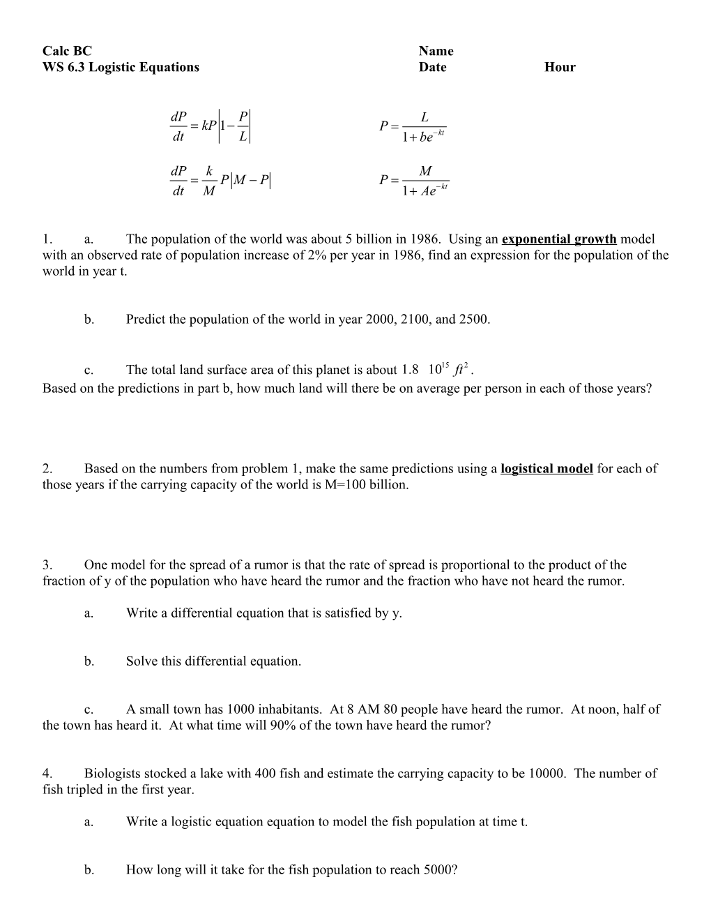 WS 6.3 Logistic Equations Date Hour