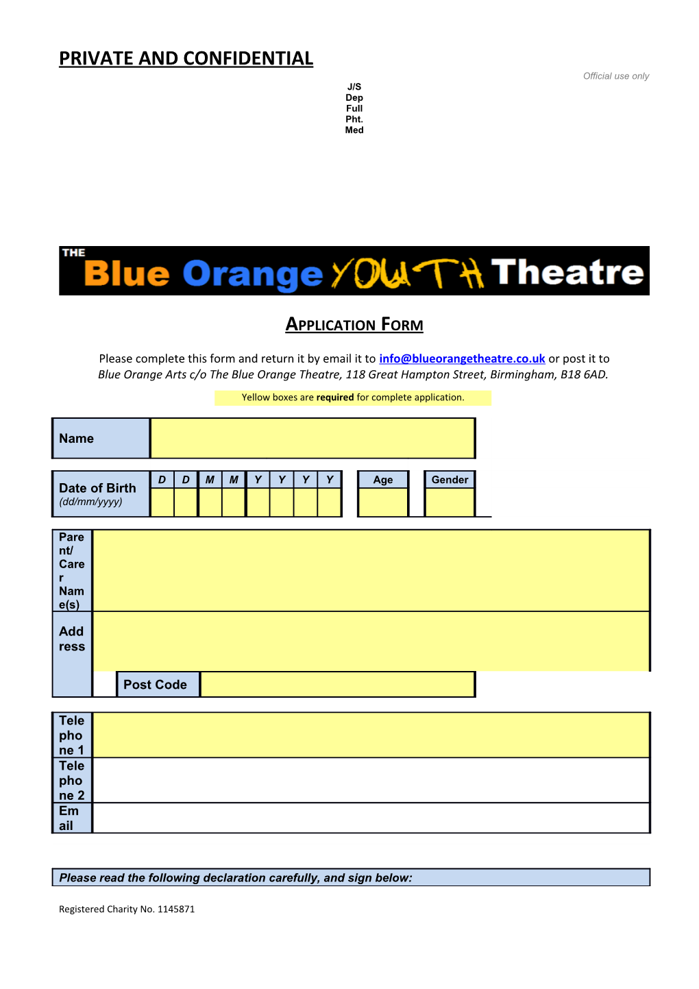 Please Complete This Form and Return It by Email It to Or Post It To