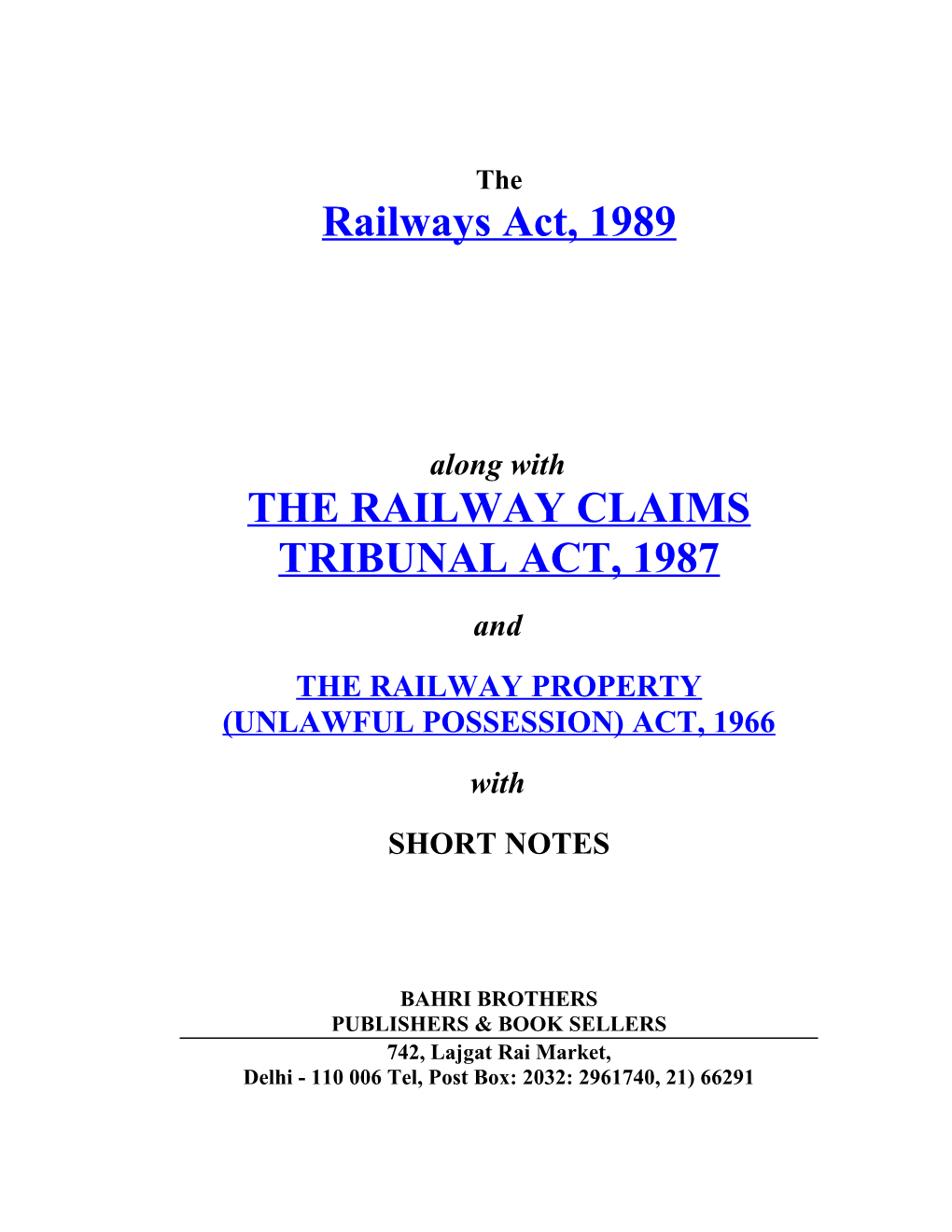 The Railway Claims Tribunal Act, 1987