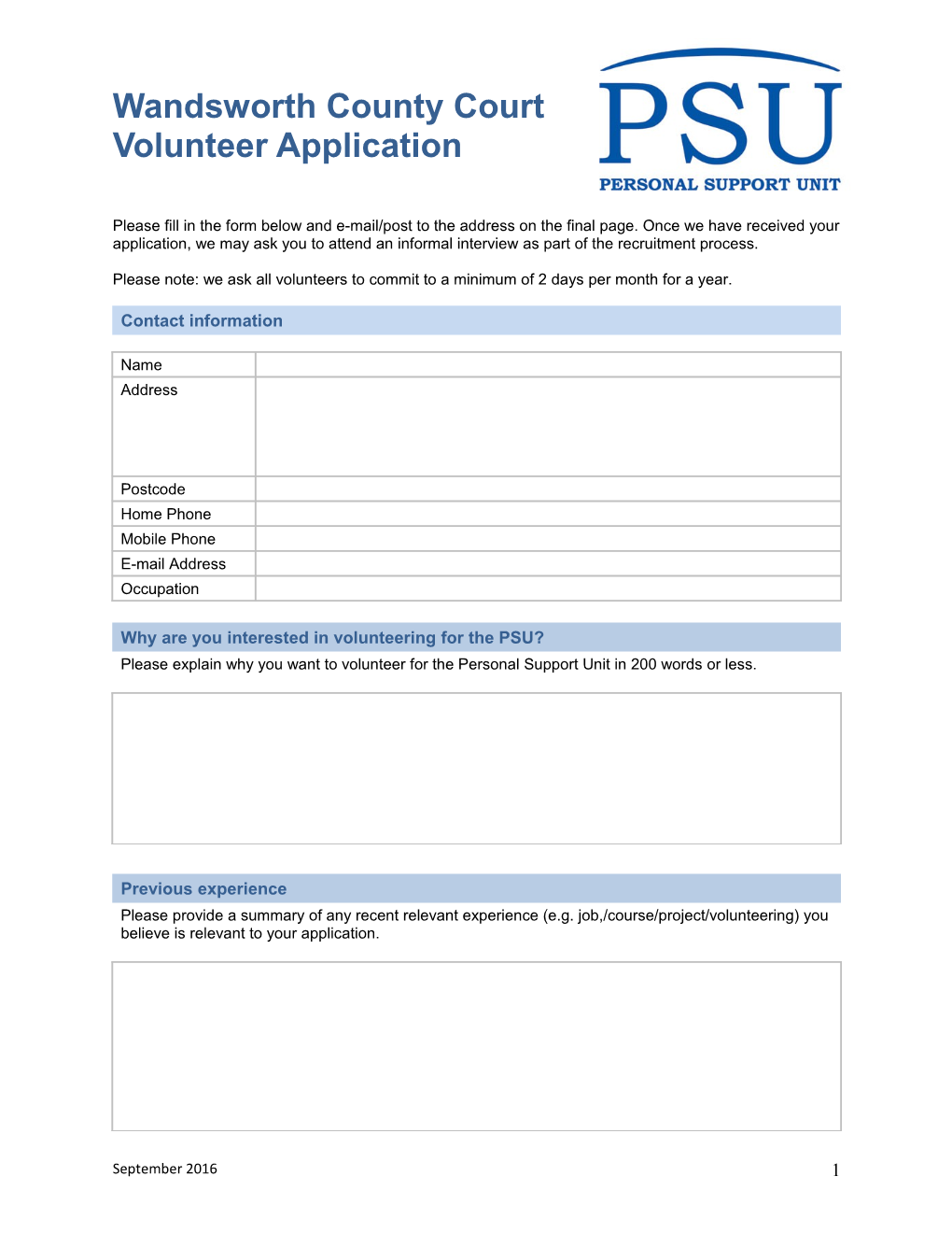 Why Are You Interested in Volunteering for the PSU?