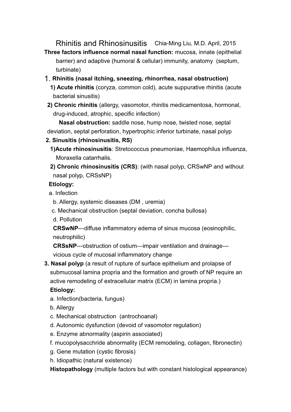 Rhinology (Rhinitis and Sinusitis)